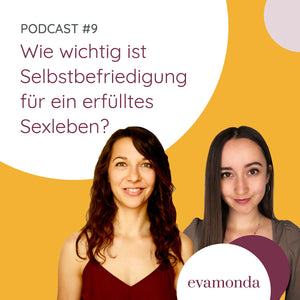 #9 Pornos, Freizügigkeit, Sextalk und deren Auswirkungen (mit Aurelia Auerbacher)