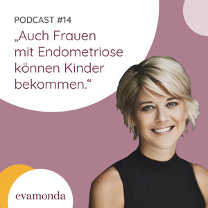 #14 Was ist Endometriose? Diagnose, Therapie und Kinderwunsch (mit Dr. med. Judith Bildau)