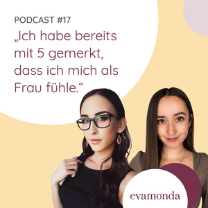 #17 Ich habe bereits mit 5 gemerkt, dass ich mich als Frau fühle